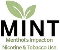 logo that says MINT menthol's impact on nicotine & tobacco use with 2 leaves sprouting out of the top of the I