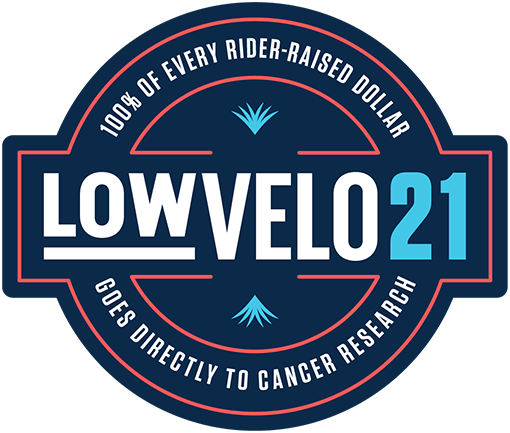 Lowvelo 21: 100% of every rider-raised dollar goes directly to cancer research